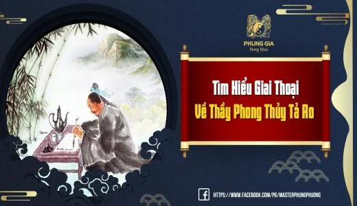 Tìm Hiểu Giai Thoại Về Thầy Phong Thủy Tả Ao