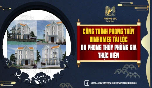 Công Trình Phong Thủy Vinhomes Tài Lộc Do Phong Thủy Phùng Gia Thực Hiện