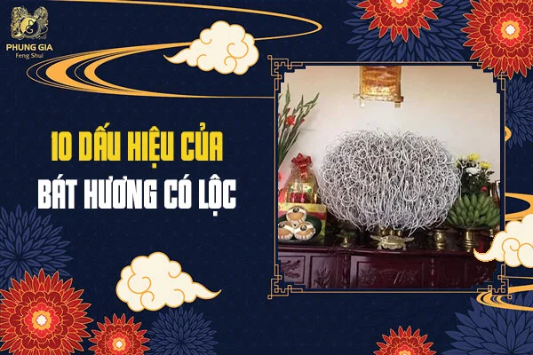10 Dấu Hiệu Của Bát Hương Có Lộc