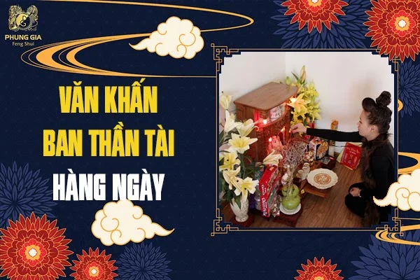 Văn Khấn Ban Thần Tài Hàng Ngày