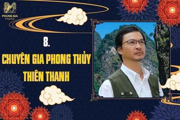 Chuyên gia Phong Thủy Thiên Thanh