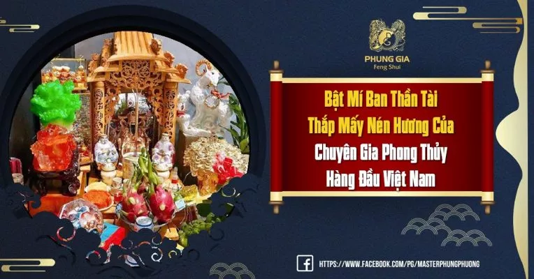 Bật Mí Ban Thờ Thần Tài Thắp Mấy Nén Hương Của Chuyên Gia Phong Thủy Hàng Đầu Việt Nam