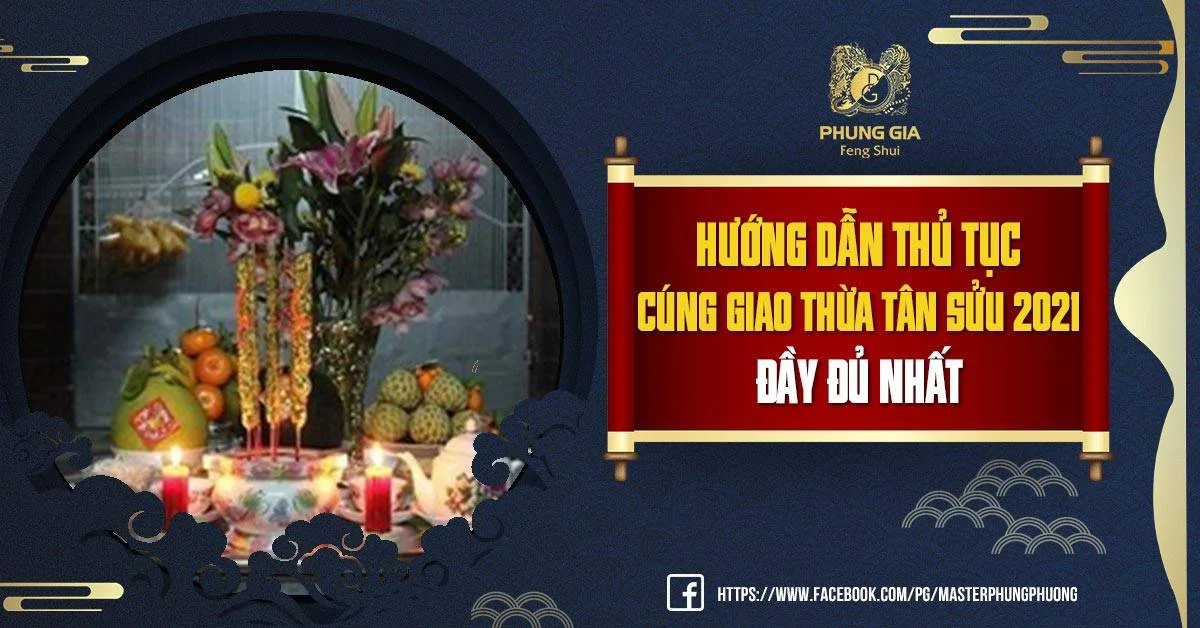 Hướng Dẫn Thủ Tục Cúng Giao Thừa Tân Sửu 2021 Đầy Đủ Nhất