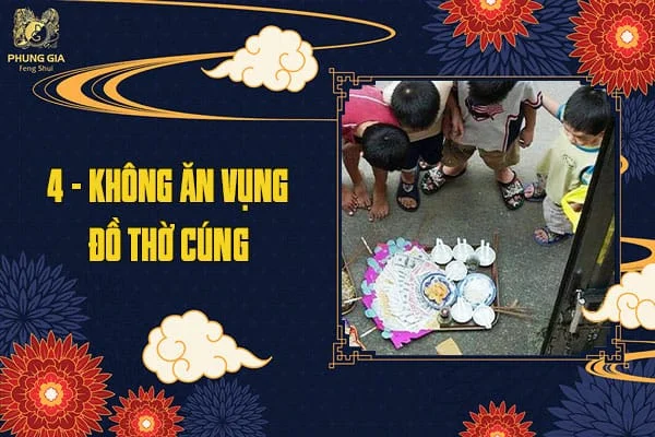 Không Ăn Vụng Đồ Thờ Cúng