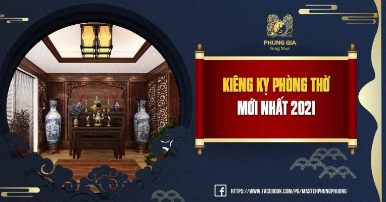 Kiêng Kỵ Phòng Thờ Mới Nhất 2021