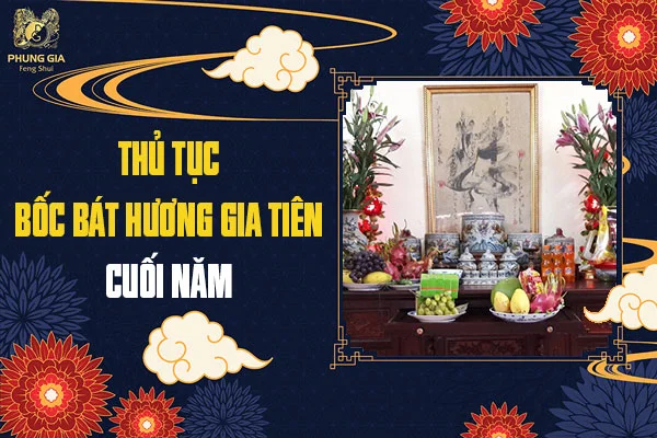 Thủ Tục Bốc Bát Hương Gia Tiên Cuối Năm