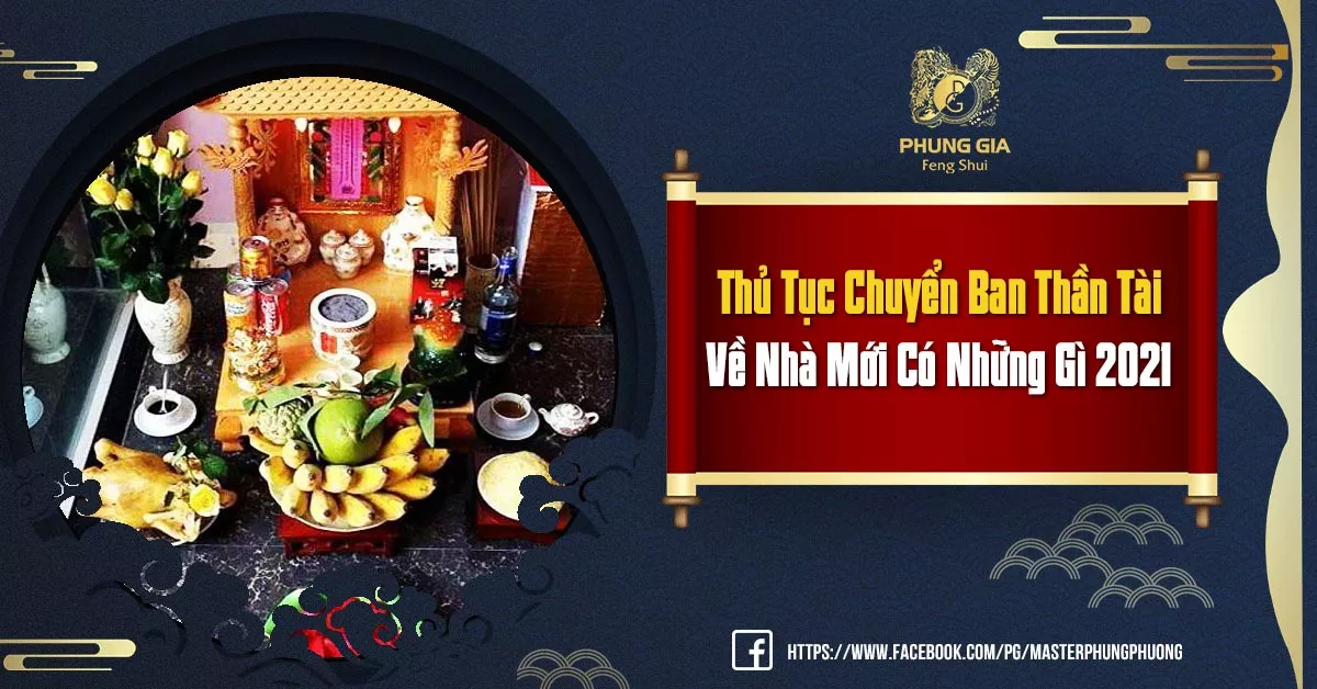 Thủ Tục Chuyển Ban Thần Tài Về Nhà Mới Có Những Gì 2021