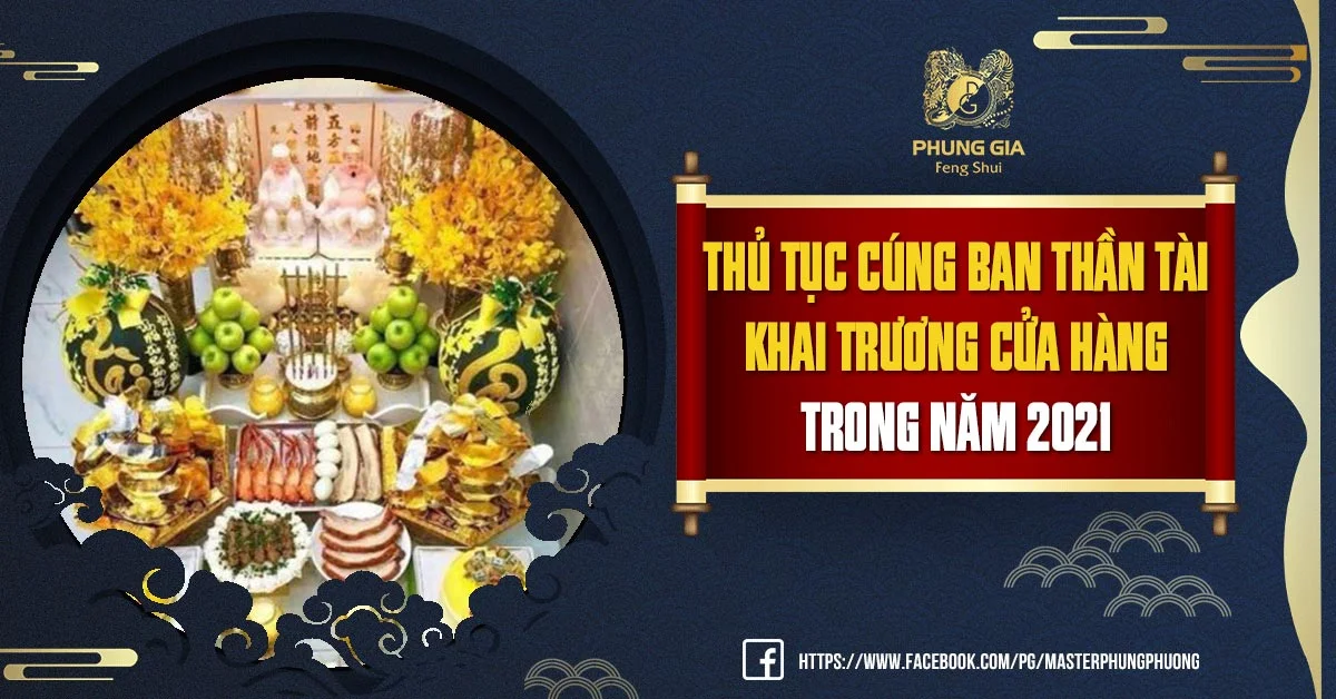 Thủ Tục Cúng Ban Thần Tài Khai Trương Cửa Hàng Trong Năm 2021