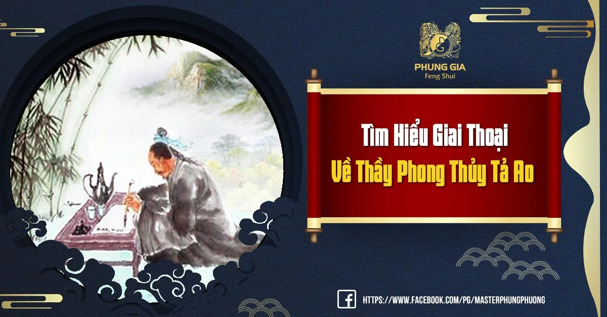 Tìm Hiểu Giai Thoại Về Thầy Phong Thủy Tả Ao