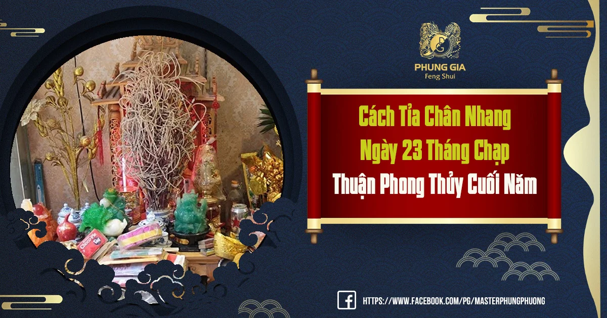 Cách Tỉa Chân Nhang Ngày 23 Tháng Chạp Mới Nhất 2021