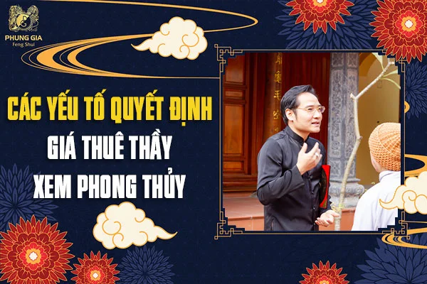 Giá Thuê Thầy Xem Phong Thủy Mới Nhất 2021