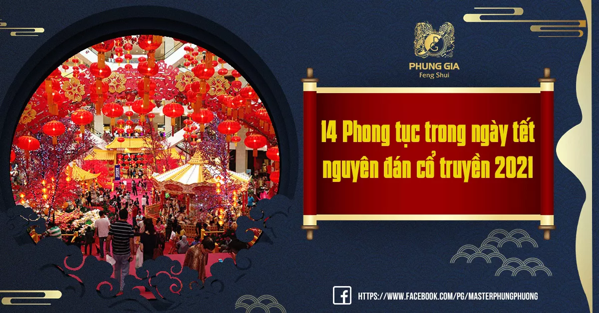14 Phong Tục Trong Ngày Tết Nguyên Đán Cổ Truyền 2021