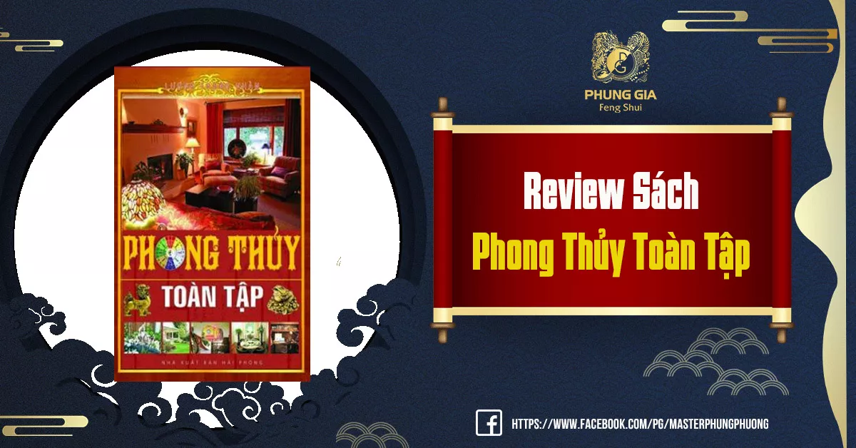 Review Sách “PHONG THỦY TOÀN TẬP”