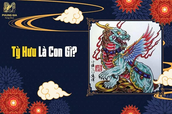 Tỳ Hưu Là Con Gì?