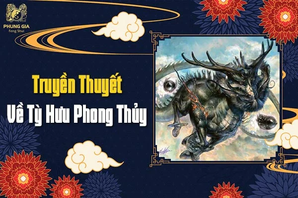 Truyền Thuyết Về Tỳ Hưu Phong Thủy