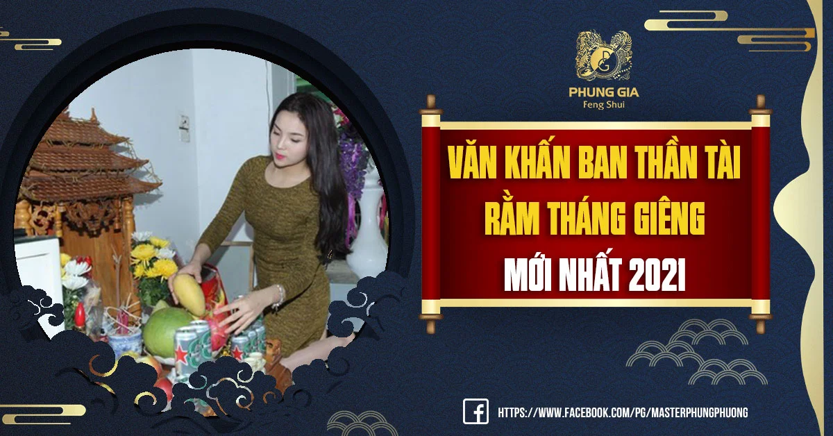 Văn Khấn Ban Thần Tài Ngày Rằm Chi Tiết Nhất 2021