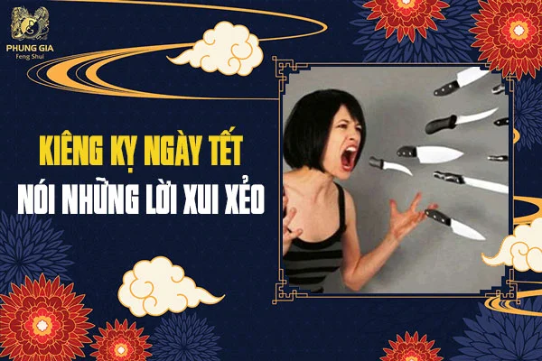 Kiêng Kỵ Ngày Tết Mới Nhất