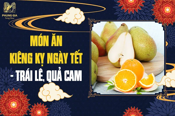 14 Món Ăn Kiêng Kỵ Ngày Tết Mới Nhất