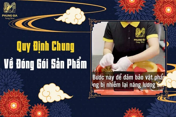 Quy Định Chung Về Đóng Gói Sản Phẩm