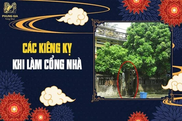 Các Kiêng Kỵ Khi Làm Cổng Nhà