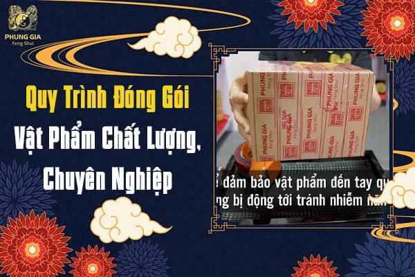 Quy Trình Đóng Gói Vật Phẩm Chất Lượng, Chuyên Nghiệp