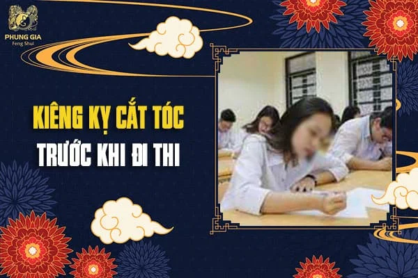 Kiêng Kỵ Cắt Tóc Trước Khi Đi Thi