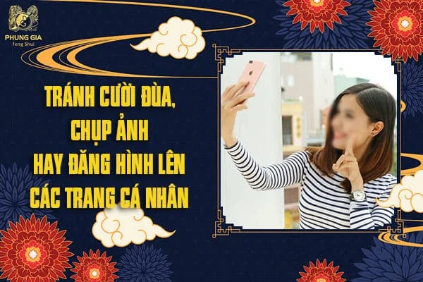 Tránh Cười Đùa, Chụp Ảnh Hay Đăng Hình Lên Các Trang Cá Nhân