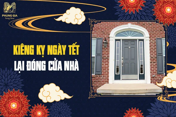 Kiêng Kỵ Ngày Tết Mới Nhất