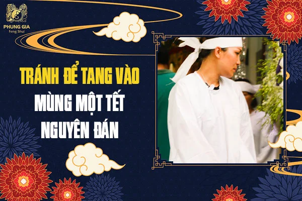 Kiêng Kỵ Ngày Tết Mới Nhất