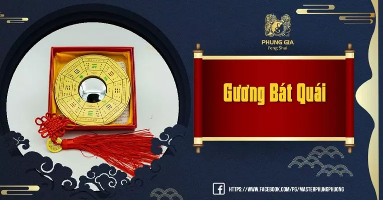 Gương Bát Quái Là Gì? Ý Nghĩa Của Gương Bát Quái Trong Phong Thủy?