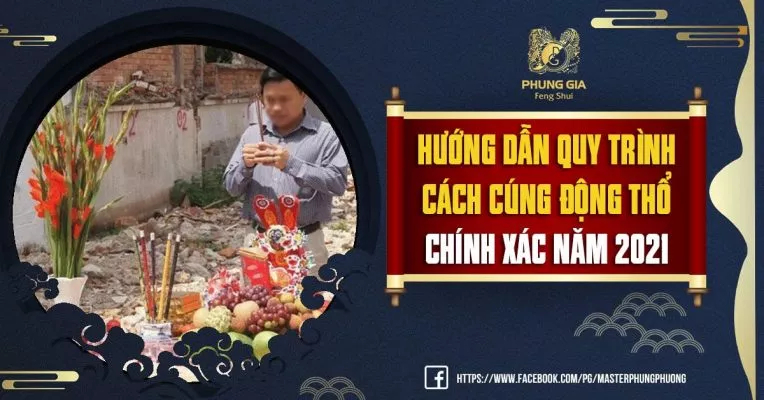 Hướng Dẫn Quy Trình Cách Cúng Động Thổ Chính Xác Năm 2021Hướng Dẫn Quy Trình Cách Cúng Động Thổ Chính Xác Năm 2021