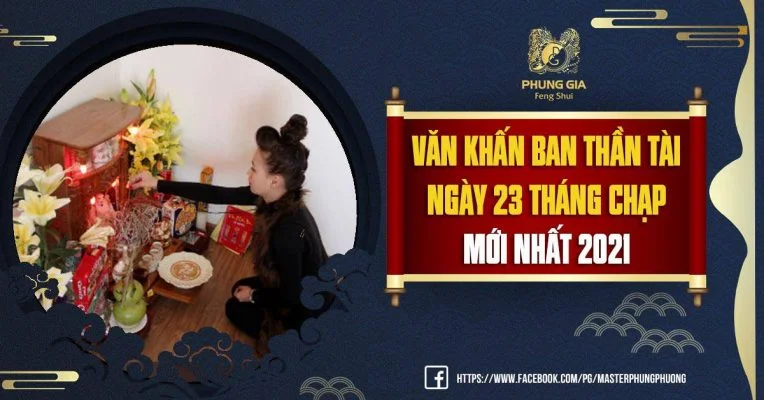 Văn Khấn Ban Thần Tài Ngày 23 Tháng Chạp Mới Nhất 2021