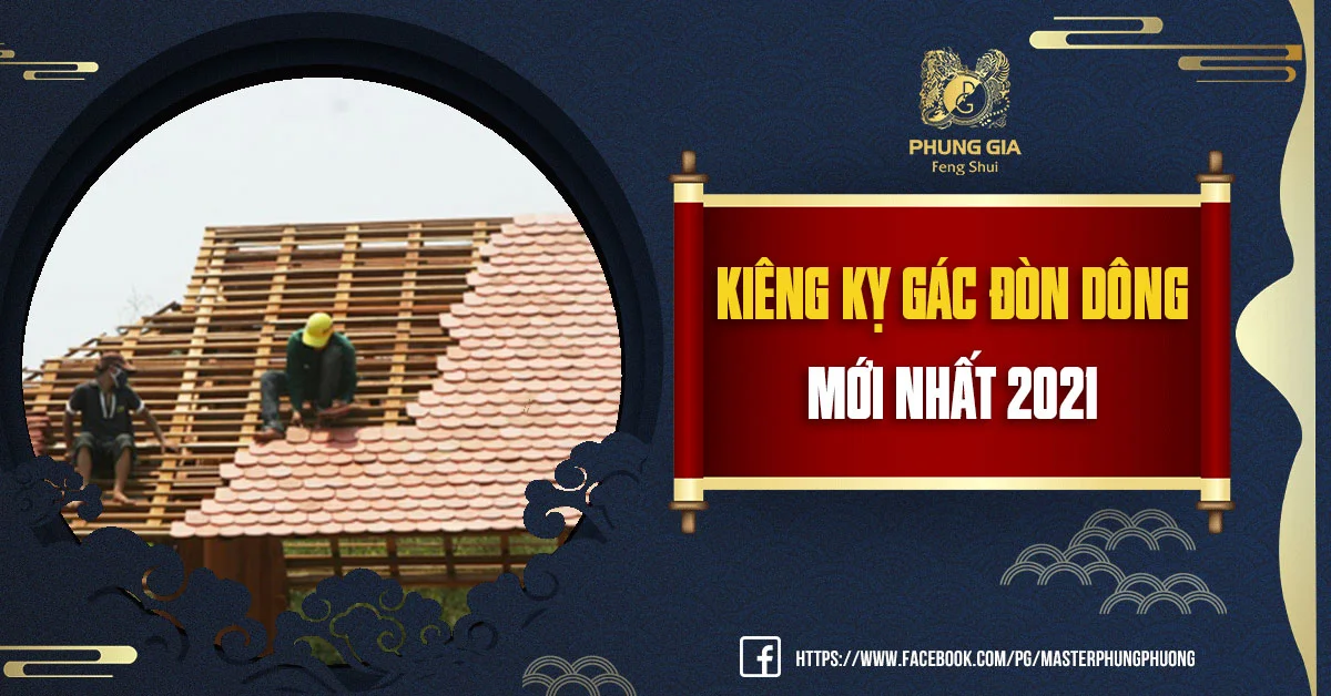 Kiêng Kỵ Gác Đòn Dông Trong Phong Thủy