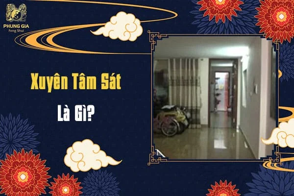 Xuyên Tâm Sát Là Gì?