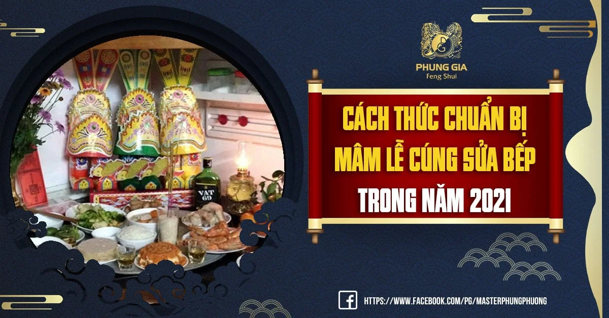 Cách Thức Chuẩn Bị Mâm Lễ Cúng Sửa Bếp Trong Năm 2021