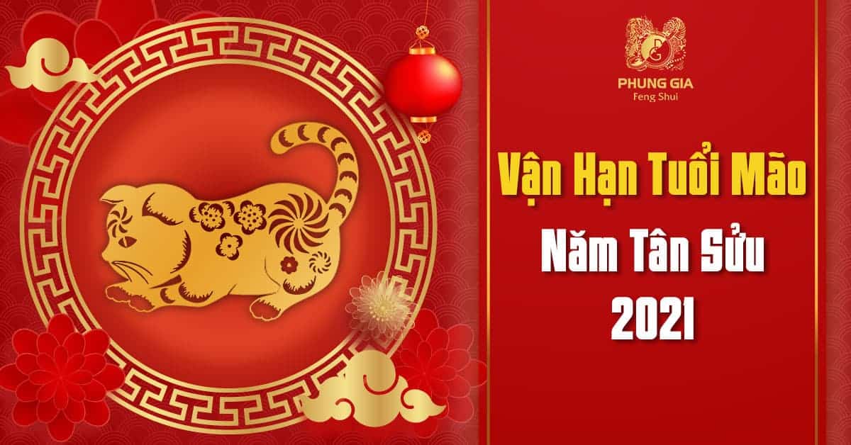 Vận Hạn Tuổi Mão - Năm Tân Sửu 2021 6 Vận Hạn Tuổi Mão - Năm Tân Sửu 2021