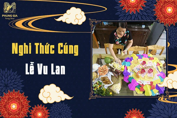 Thủ Tục Cúng Lễ Vu Lan Tại Gia Chứng Minh Công Đức Đạo Hiếu