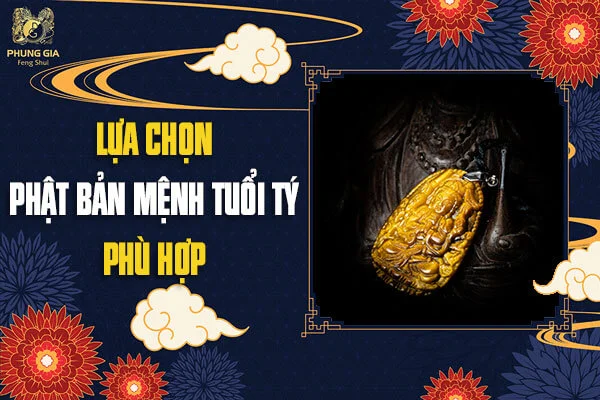 Ý Nghĩa Của Phật Bản Mệnh Tuổi Tý Trong Phong Thủy Năm 2021
