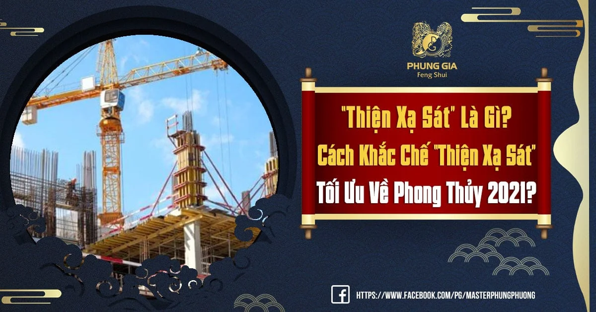 “Thiện Xạ Sát” Là Gì? Cách Khắc Chế “Thiện Xạ Sát” Tối Ưu Về Phong Thủy 2021?