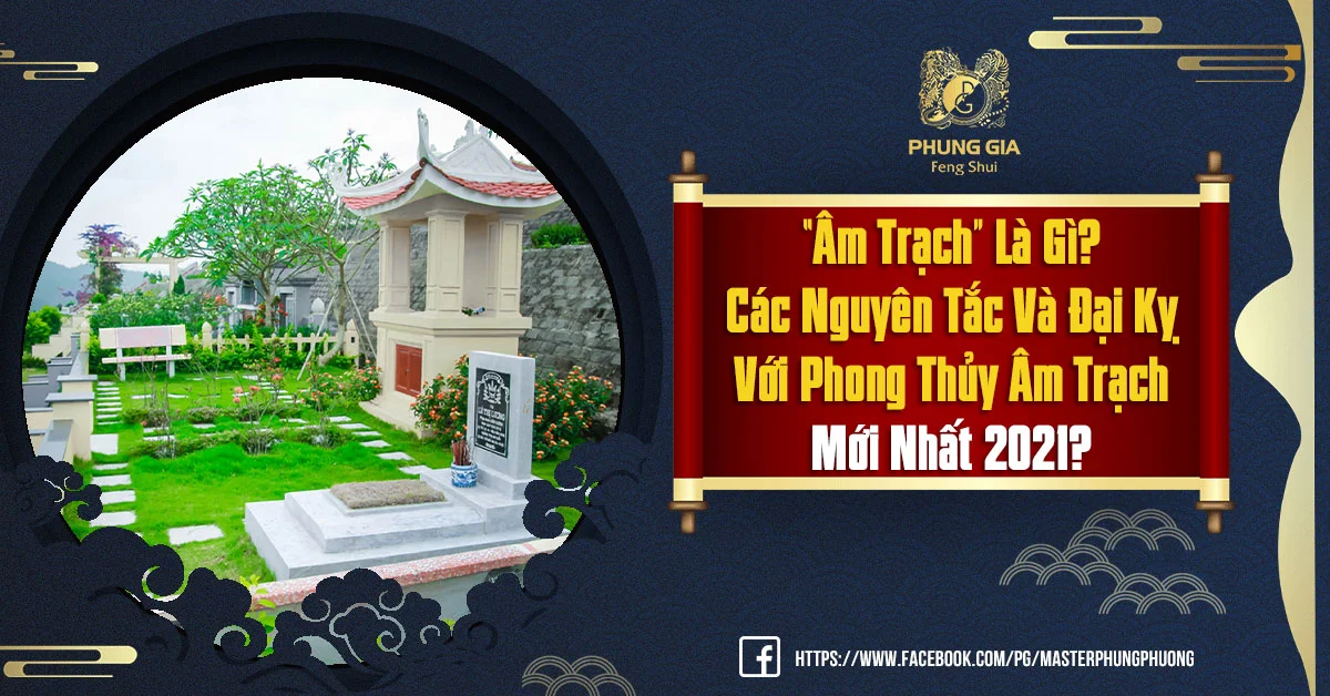 Âm Trạch Trong Phong Thủy Là Gì?