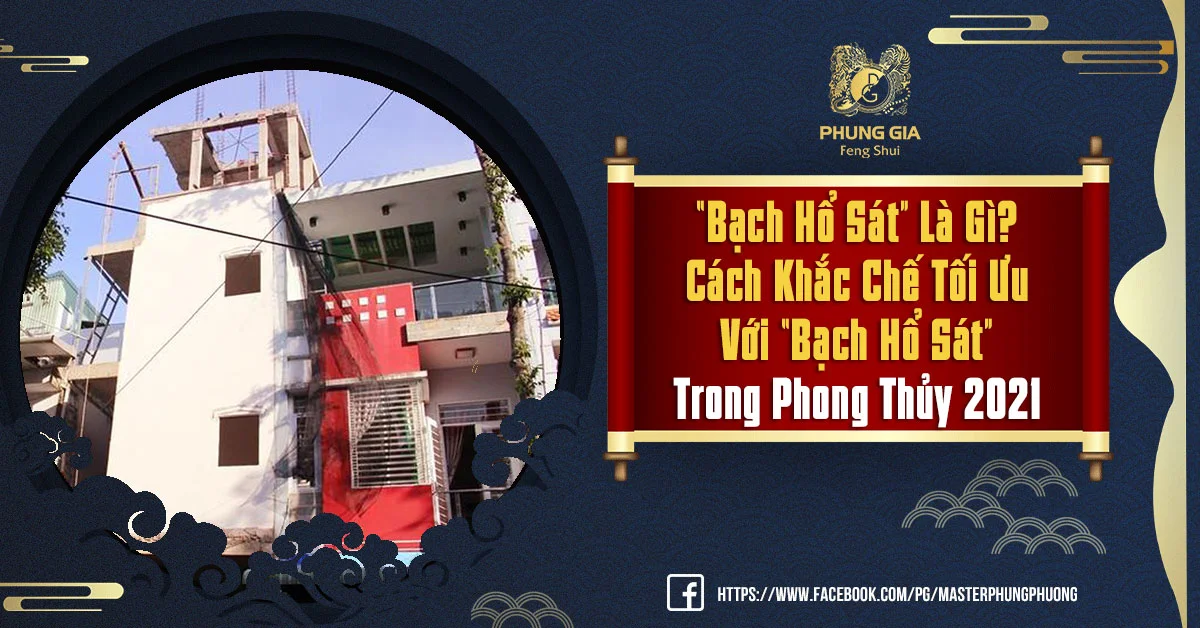 “Bạch Hổ Sát” Là Gì? Cách Khắc Chế Tối Ưu Với “Bạch Hổ Sát”