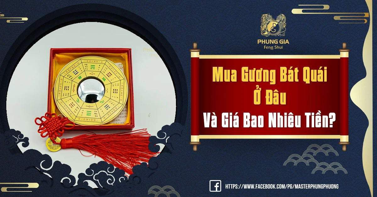 Mua Gương Bát Quái Ở Đâu Và Giá Bao Nhiêu Tiền?