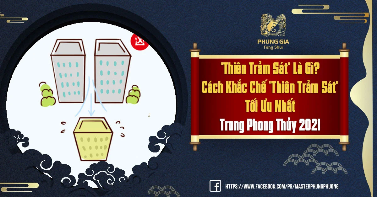 “Thiên Trảm Sát” Là Gì? Cách Khắc Chế “Thiên Trảm Sát”