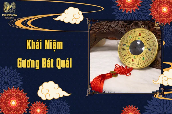 Mua Gương Bát Quái Ở Đâu Và Giá Bao Nhiêu Tiền?