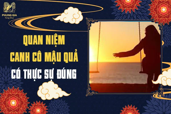 Tìm Hiểu Canh Cô Mậu Quả Trong Phong Thủy