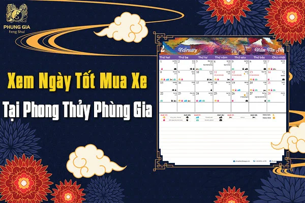 Xem Ngày Tốt Mua Xe - Tư Vấn Của Chuyên Gia Phong Thủy
