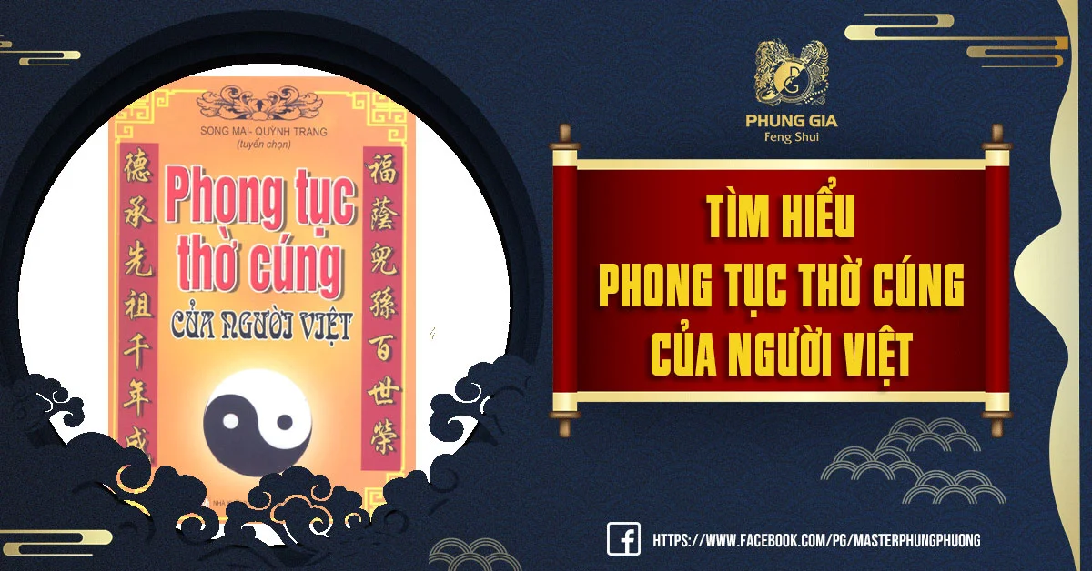 Tìm Hiểu Phong Tục Thờ Cúng Của Người Việt