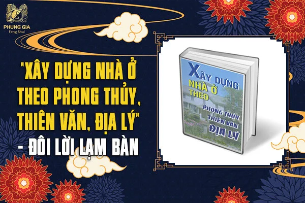 Review sách Xây dựng nhà ở theo phong thủy, thiên văn, địa lý