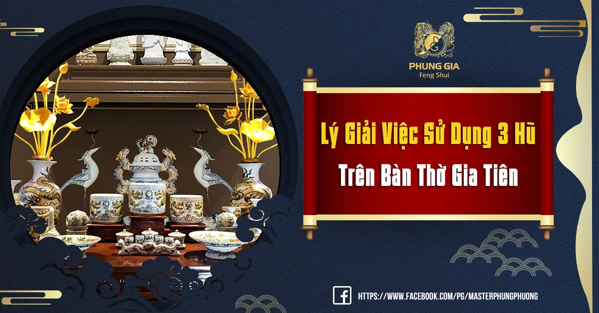 Lý Giải Việc Sử Dụng 3 Hũ Trên Bàn Thờ Gia Tiên