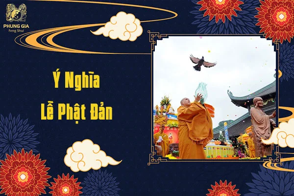 Ý Nghĩa Lễ Phật Đản